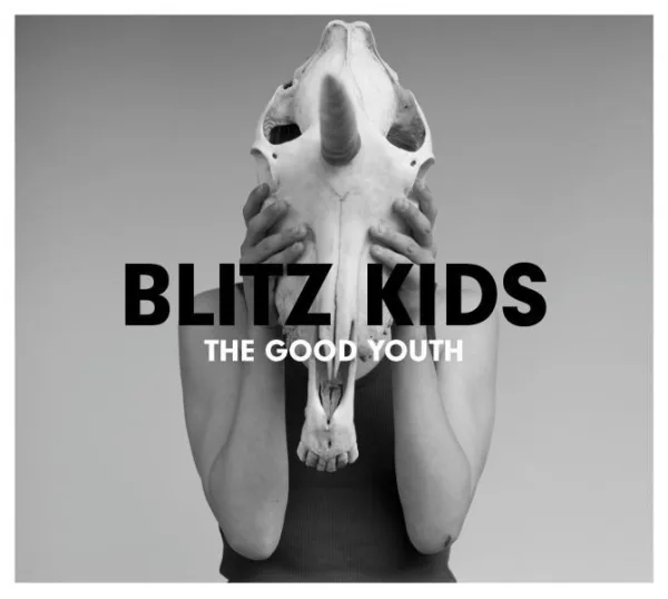 Blitz Kids // The Good Youth