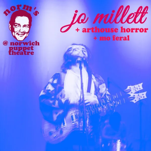 Norm's present's Jo Millet, plus Arthouse Horror, and The Molee Shakes