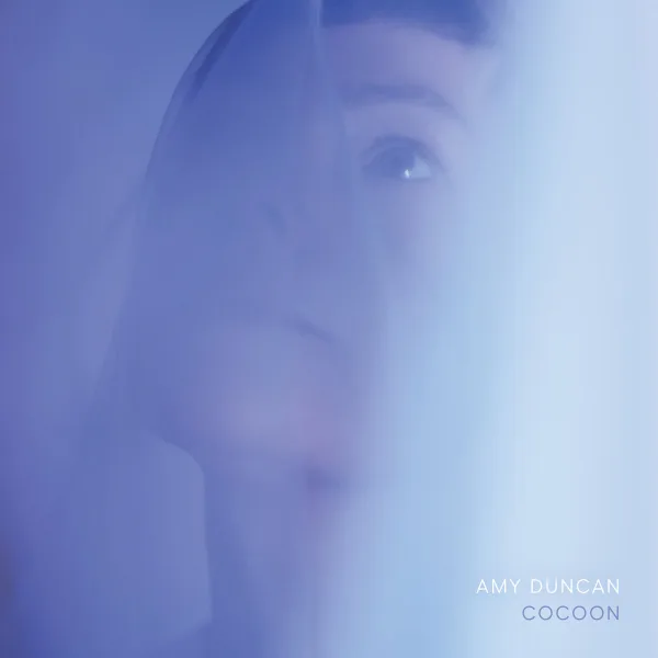 Amy Duncan - Cocoon