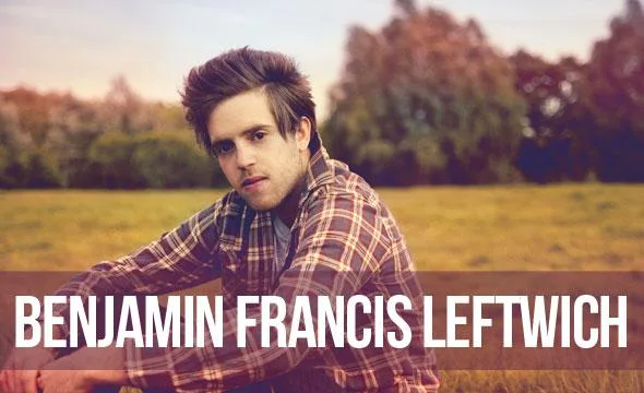 Interview with Benjamin Francis Leftwich