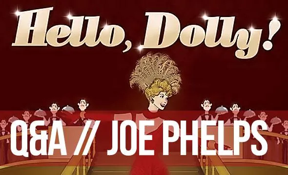 Q&As // Joe Phelps