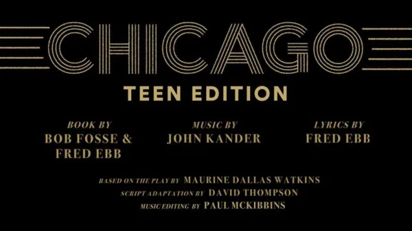 Chicago:  Teen Edition