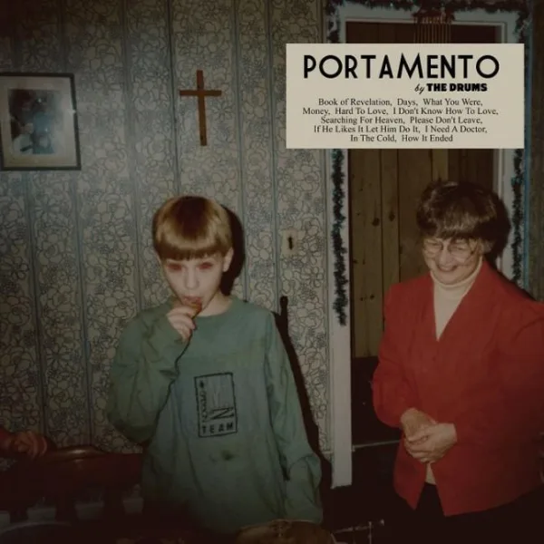 The Drums // Portamento