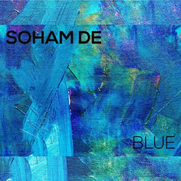 Soham De - Blue EP