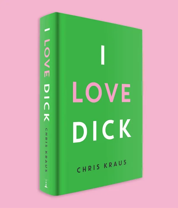 I Love Dick