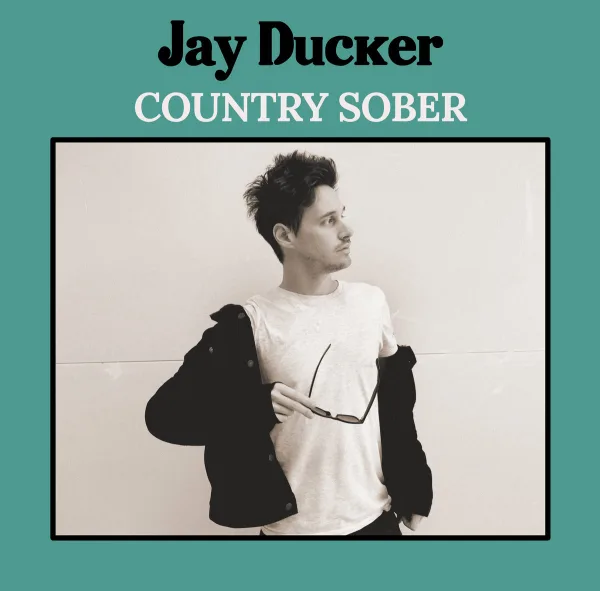 Jay Ducker - Country Sober