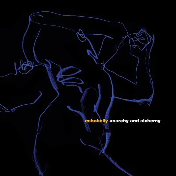 Echobelly - Anarchy and Alchemy
