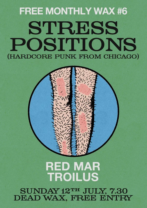 FREE MONTHLY WAX: STRESS POSITIONS (US), RED MAR, TROILUS