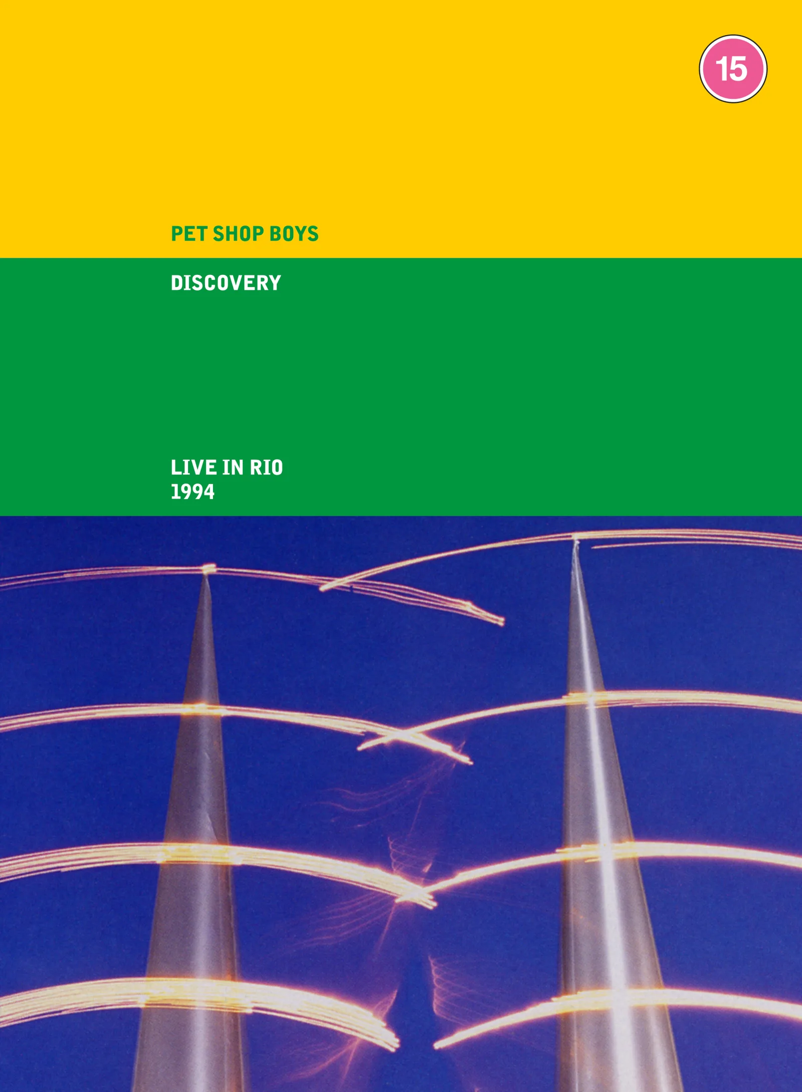 Pet Shop Boys - Discovery: Live In Rio