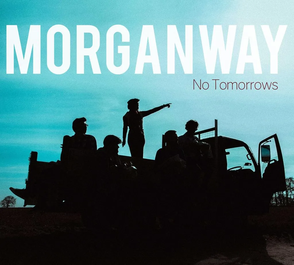 Morganway - No Tomorrows EP