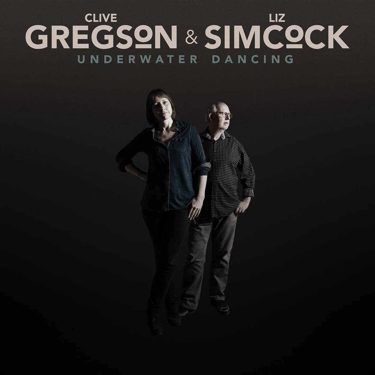 Clive Gregson & Liz Simcock -Underwater Dancing
