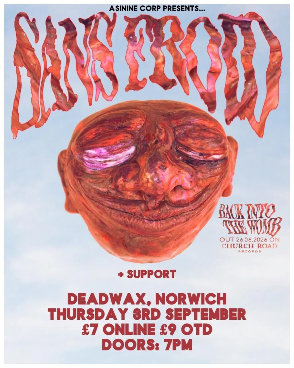 ASININE CORP PRESENTS: SANS FROID + SUPPORTS