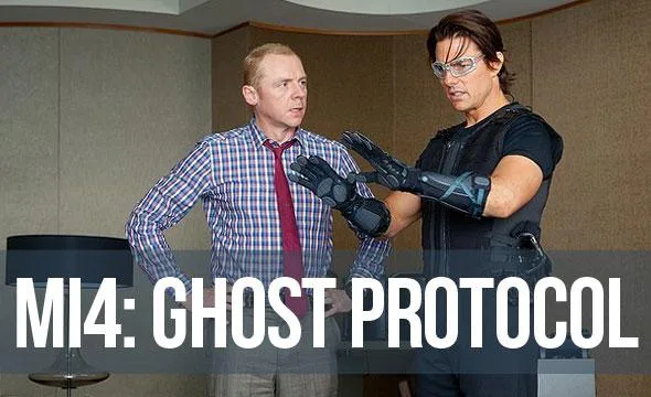 Mission Impossible 4: Ghost Protocol