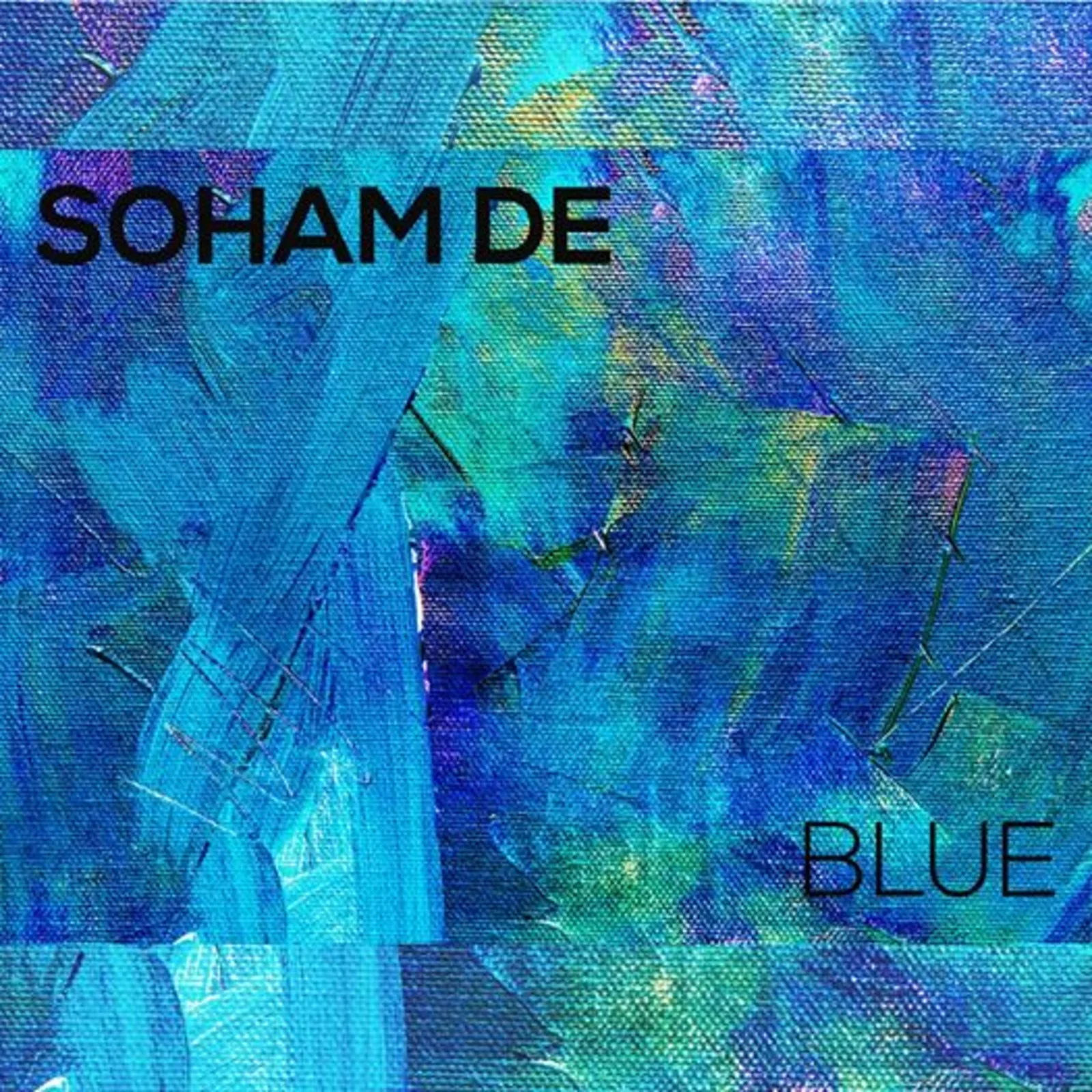 Soham De - Blue EP