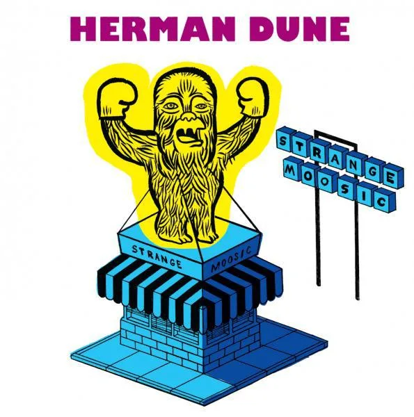Herman Dune // Strange Moosic