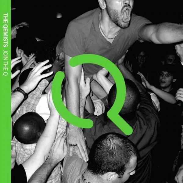 The Qemists // Join The Q