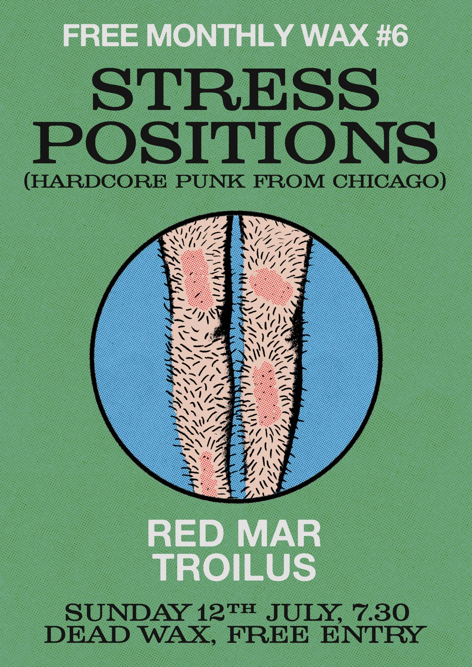 FREE MONTHLY WAX: STRESS POSITIONS (US), RED MAR, TROILUS
